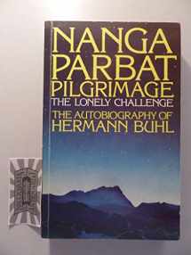 9780340264980-0340264985-Nanga Parbat Pilgrimage