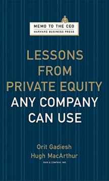 9781422124956-1422124959-Lessons from Private Equity Any Company Can Use (Memo to the CEO)