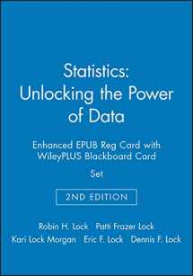 9781119340102-1119340101-Statistics: Unlocking the Power of Data, 2e Enhanced EPUB Reg Card with WileyPLUS Blackboard Card Set