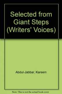 9780929631103-0929631102-Selected from Giant Steps (Writers' Voices)