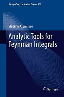 9783642439254-364243925X-Analytic Tools for Feynman Integrals (Springer Tracts in Modern Physics, 250)