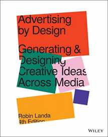 9781119691495-1119691494-Advertising by Design: Generating and Designing Creative Ideas Across Media