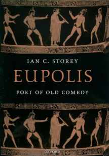 9780199259922-0199259925-Eupolis: Poet of Old Comedy