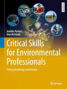 9783030285418-3030285413-Critical Skills for Environmental Professionals: Putting Knowledge into Practice (Springer Textbooks in Earth Sciences, Geography and Environment)