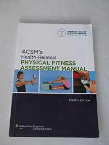 9781451115680-1451115687-ACSM's Health-Related Physical Fitness Assessment Manual
