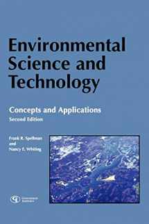 9780865870178-0865870179-Environmental Science and Technology: Concepts and Applications