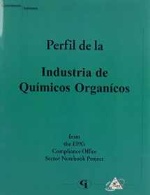 9780865878860-0865878862-Profile of the Organic Chemical Industry (Spanish version)