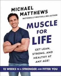 9781982154691-1982154691-Muscle for Life: Get Lean, Strong, and Healthy at Any Age!