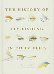 9781617691461-1617691461-The History of Fly-Fishing in Fifty Flies