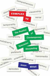 9780814771358-0814771351-Complex TV: The Poetics of Contemporary Television Storytelling