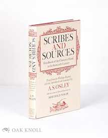 9780879232979-0879232978-Scribes and sources: Handbook of the chancery hand in the sixteenth century : texts from the writing-masters
