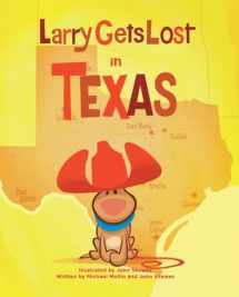 9781570616808-1570616809-Larry Gets Lost in Texas