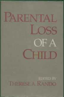 9780878222810-0878222812-Parental Loss of a Child
