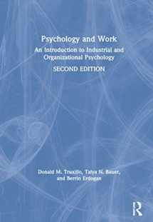9780367151270-0367151278-Psychology and Work: An Introduction to Industrial and Organizational Psychology
