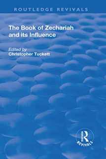 9781138708648-113870864X-The Book of Zechariah and its Influence (Routledge Revivals)