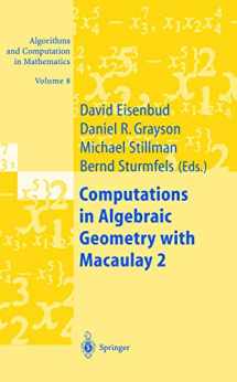 9783540422303-3540422307-Computations in Algebraic Geometry with Macaulay 2
