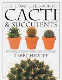 9780789416575-0789416573-The Complete Book of Cacti & Succulents