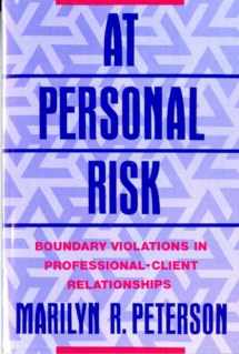 9780393710526-0393710521-At Personal Risk: Boundary Violations in Professional-Client Relationships