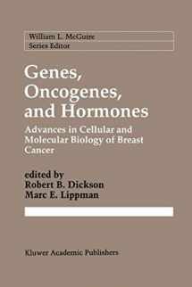 9781461365525-146136552X-Genes, Oncogenes, and Hormones: Advances in Cellular and Molecular Biology of Breast Cancer (Cancer Treatment and Research, 61)