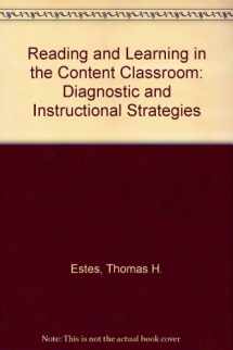 9780205058891-0205058892-Reading and Learning in the Content Classroom: Diagnostic and Instructional Strategies