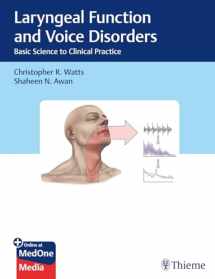 9781626233904-162623390X-Laryngeal Function and Voice Disorders: Basic Science to Clinical Practice