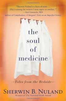 9781607146636-1607146630-The Soul of Medicine: Tales from the Bedside