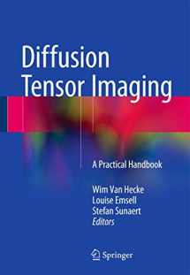 9781493931170-1493931172-Diffusion Tensor Imaging: A Practical Handbook