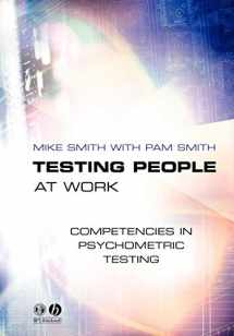 9781405108188-1405108185-Testing People at Work: Competencies in Psychometric Testing