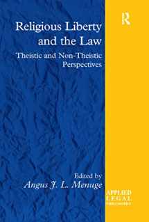 9780367273439-0367273438-Religious Liberty and the Law: Theistic and Non-Theistic Perspectives (Applied Legal Philosophy)