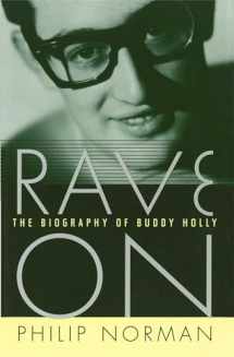 9781476779461-1476779465-Rave On: The Biography of Buddy Holly