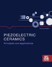 9780615565033-0615565034-Piezoelectric Ceramics: Principles and Applications