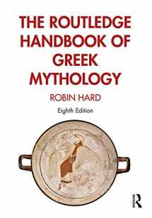 9781138652606-1138652601-The Routledge Handbook of Greek Mythology: Partially based on H.J. Rose’s A Handbook of Greek Mythology