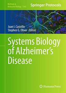 9781493926268-1493926268-Systems Biology of Alzheimer's Disease (Methods in Molecular Biology, 1303)