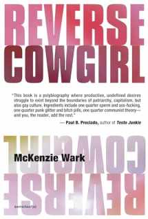 9781635901184-1635901189-Reverse Cowgirl (Semiotext(e) / Native Agents)