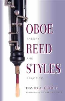 9780253213921-0253213924-Oboe Reed Styles: Theory and Practice