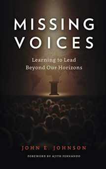 9781839731815-1839731818-Missing Voices: Learning to Lead beyond Our Horizons