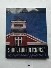 9780131192423-0131192426-School Law for Teachers: Concepts and Applications