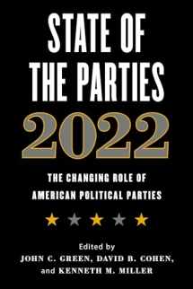 9781538164853-153816485X-State of the Parties 2022: The Changing Role of American Political Parties