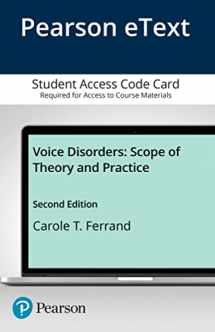 9780134802596-0134802594-Voice Disorders: Scope of Theory and Practice -- Enhanced Pearson eText