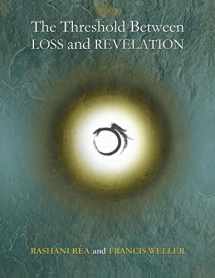 9781548743086-1548743089-The Threshold Between Loss and Revelation