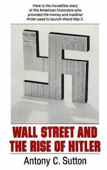 9780945001539-0945001533-Wall Street and the Rise of Hitler