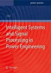 9783540731696-3540731695-Intelligent Systems and Signal Processing in Power Engineering (Power Systems)