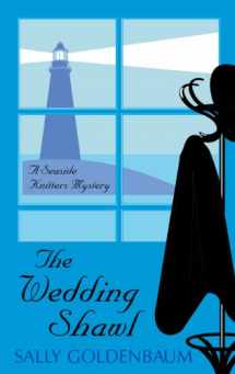 9781410440822-1410440826-The Wedding Shawl (A Seaside Knitters Mystery)