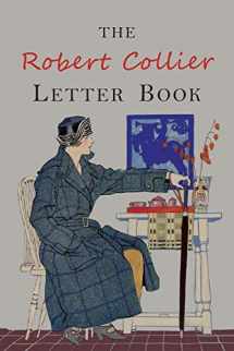 9781684221981-1684221986-The Robert Collier Letter Book: Fifth Edition