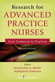 9780826137258-0826137253-Research for Advanced Practice Nurses, Second Edition: From Evidence to Practice