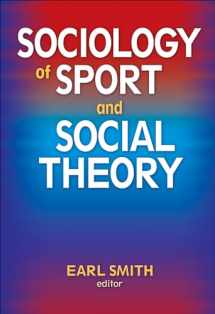 9780736075725-0736075720-Sociology of Sport and Social Theory