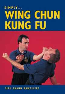9781861265968-1861265964-Simply Wing Chun Kung Fu