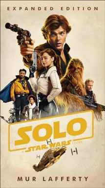 9781984819284-1984819283-Solo: A Star Wars Story: Expanded Edition