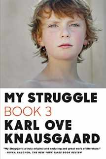 9780374534165-0374534160-My Struggle: Book 3 (My Struggle, 3)