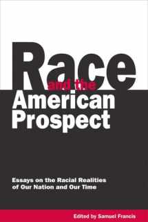 9780977988211-097798821X-Race and the American Prospect: Essays on the Racial Realities of Our Nation and Our Time